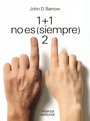 cover image of 1 + 1 no es (siempre) 2